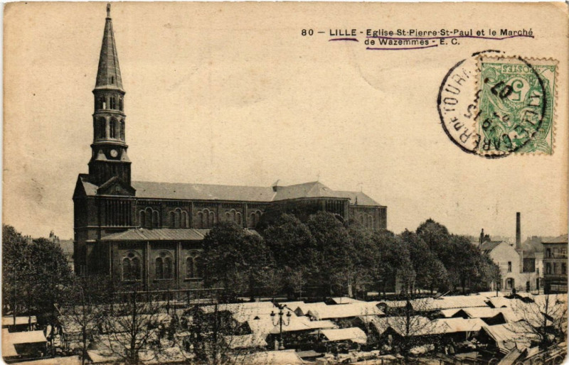 Carte postale ancienne Lille - Eglise Saint-Pierre-Saint-Paul et le Maarche de Wazemmes à Lille