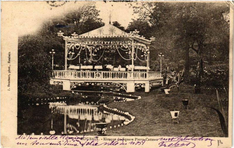 Carte postale ancienne Roubaix - Kiosque du Square Pierre Catteau à Roubaix