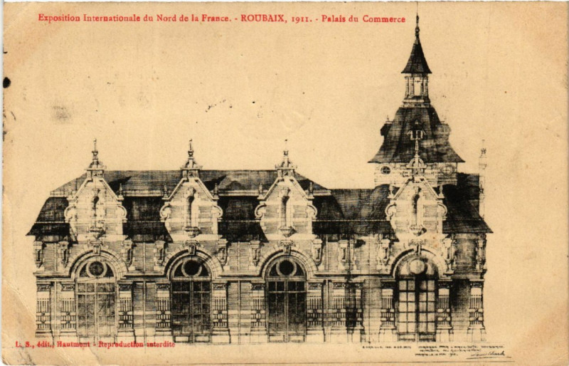 Carte postale ancienne Expo Internat....-Roubaix 1913 - Palais du Commerce à Roubaix