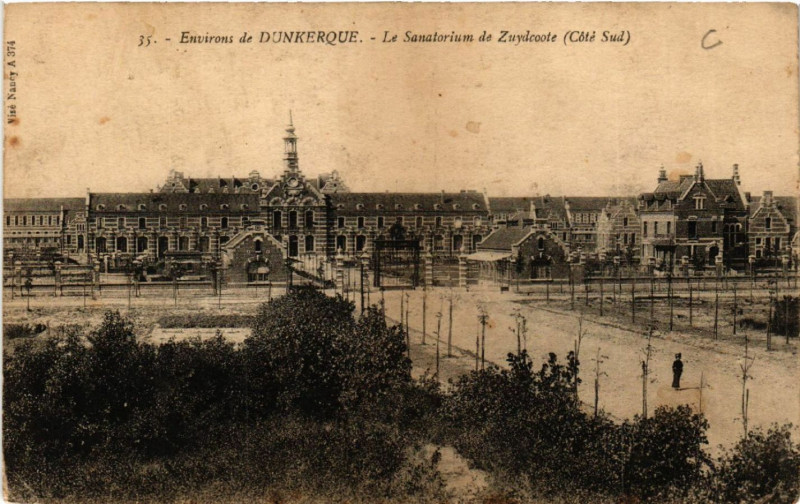 Carte postale ancienne Env. de Dunkerque - Le Sanatorium de Zuydcoote (Cote Sud) à Dunkerque
