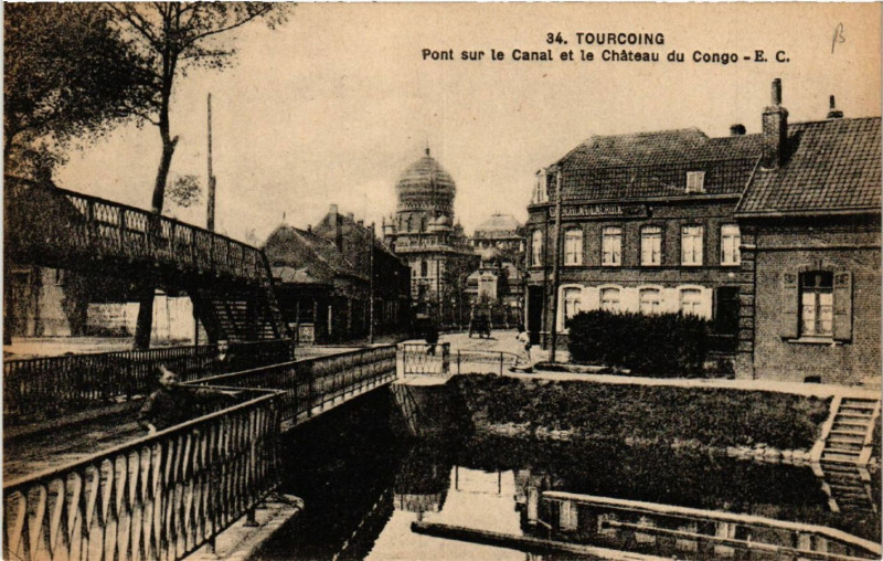 Carte postale ancienne Tourcoing - Pont sur le Canal et le Chateau du Congo à Tourcoing