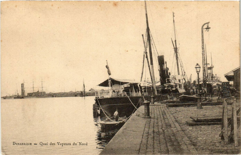 Carte postale ancienne Dunkerque - Quai des Vapeurs du Nord à Dunkerque