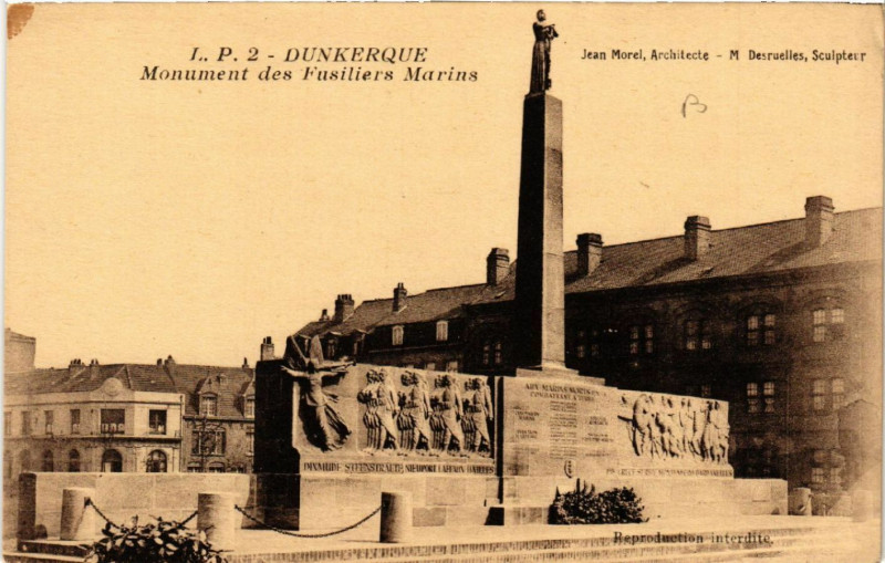 Carte postale ancienne Dunkerque - Monument des Fusiliers Marins à Dunkerque