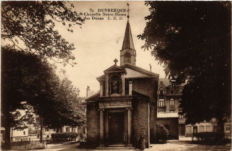 Carte postale ancienne Dunkerque - Chapelle N.-D. des Dunes à Dunkerque