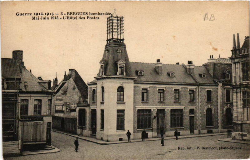 Carte postale ancienne Guerre 1914-1915 - Bergues bombardée Mai-Juin 1915 - L'Hotel à Bergues