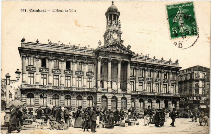 Carte postale ancienne Cambrai - L' Hotel-de-Ville à Cambrai