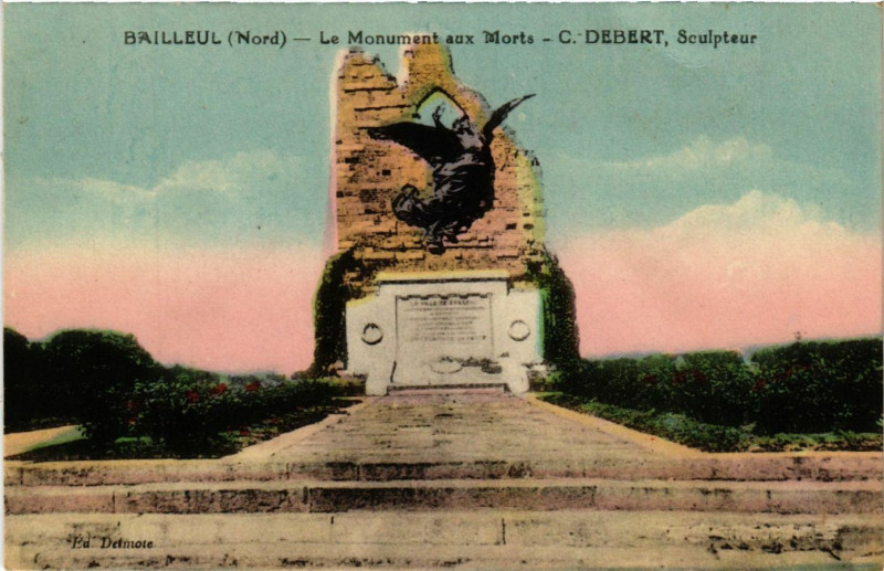 Carte postale ancienne Bailleul - Le Monument aux Morts - C.Debert Sculpteur à Bailleul