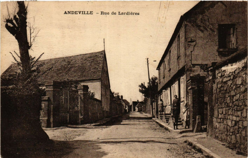 Carte postale ancienne Andeville - Rue de Lardieres