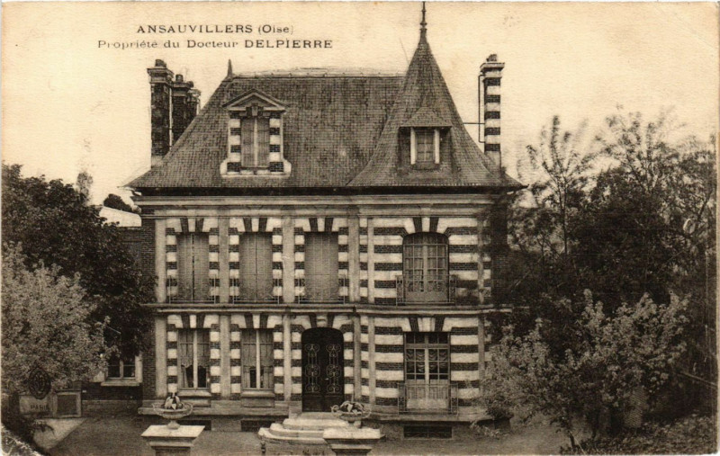 Carte postale ancienne Ansauvillers Propriete du Docteur Delpierre à Erre