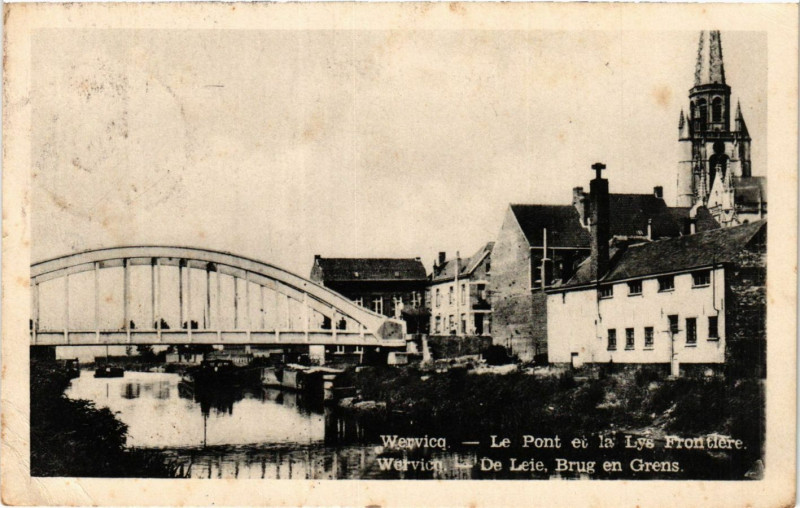 Carte postale ancienne Wervicq-Le Pont et la Lys Frontiere à Vicq