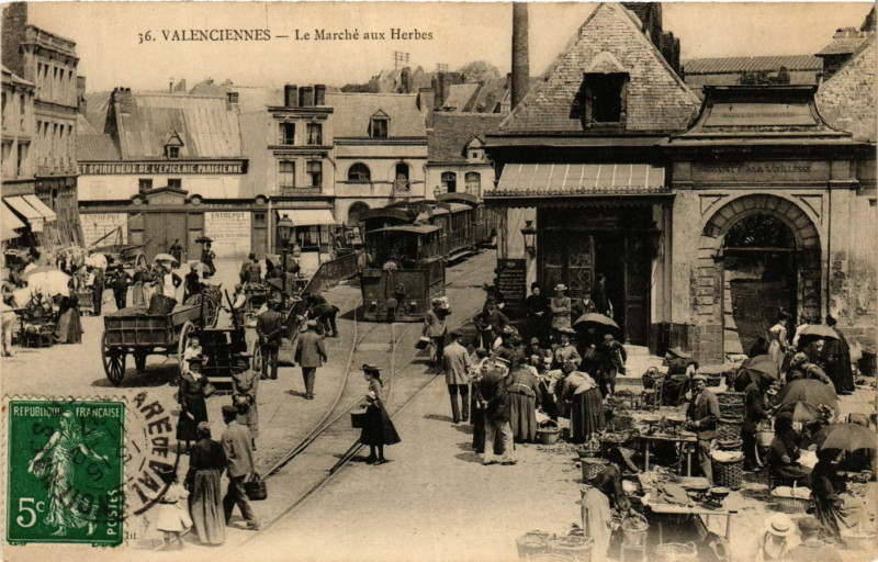 Carte postale ancienne Valenciennes-Le Marche aux Herbes à Valenciennes