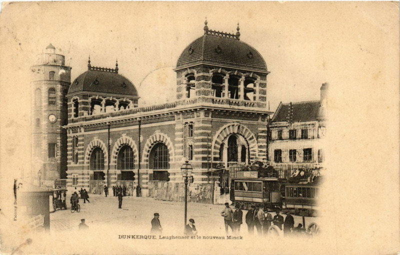 Carte postale ancienne Dunkerque-LEUghenaer et le nouveau Minck à Dunkerque