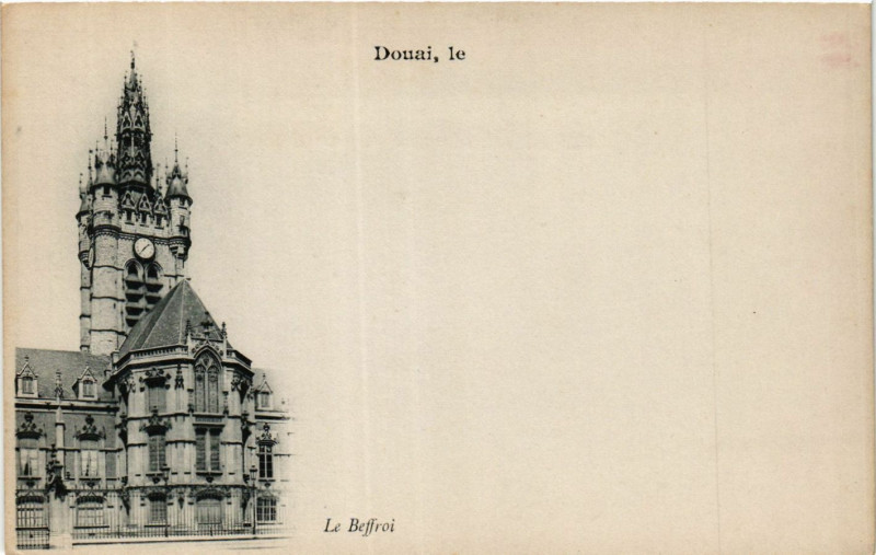 Carte postale ancienne Douai-Le Beffroi à Douai