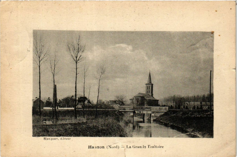 Carte postale ancienne Hasnon - La Grande Traitoire à Hasnon