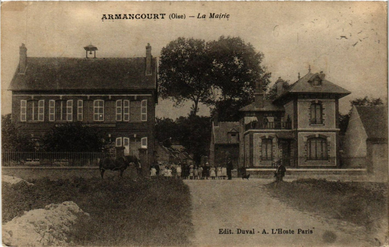 Carte postale ancienne Armancourt - La Mairie