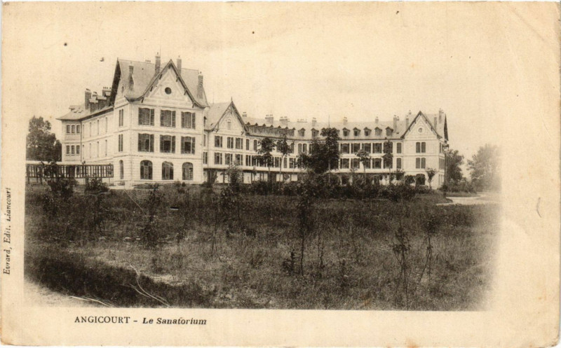 Carte postale ancienne Angicourt - Le Sanatorium