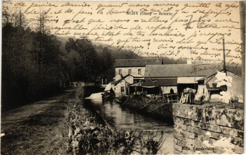Carte postale ancienne Achy - Scierie