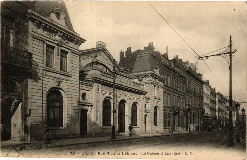 Carte postale ancienne Lille-Rue Nicolas Leblanc La Caisse d'Epargne à Lille