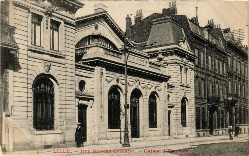 Carte postale ancienne Lille-Rue Nicolas Leblanc Caisse d'Epargne à Lille