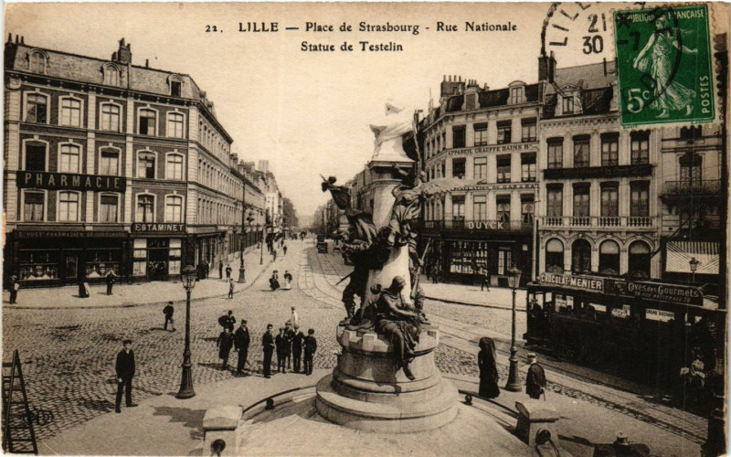 Carte postale ancienne Lille-Place de Strasbourg Rue Nationale Statue de Testelin à Lille