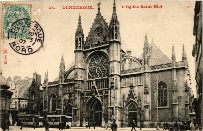 Carte postale ancienne Dunkerque-L'Eglise Saint-Eloi à Dunkerque
