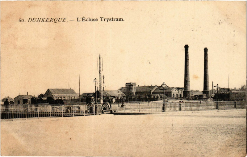 Carte postale ancienne Dunkerque-L'Ecluse Trystram à Dunkerque
