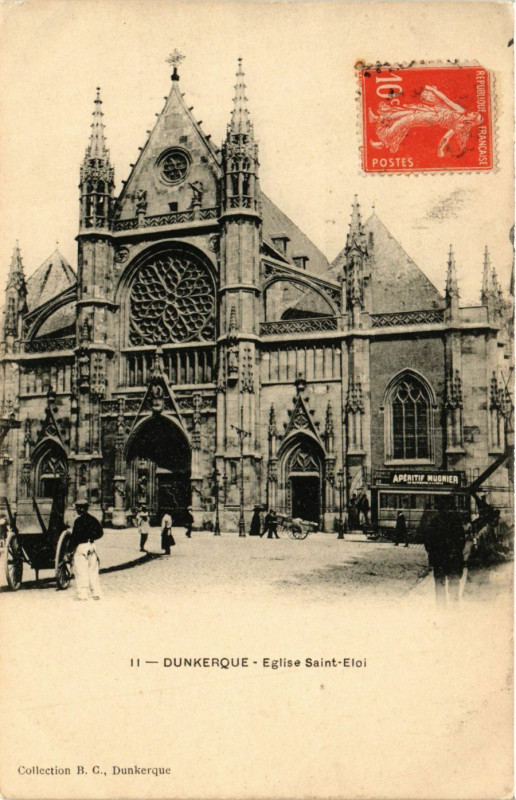 Carte postale ancienne Dunkerque-Eglise Saint-Eloi à Dunkerque