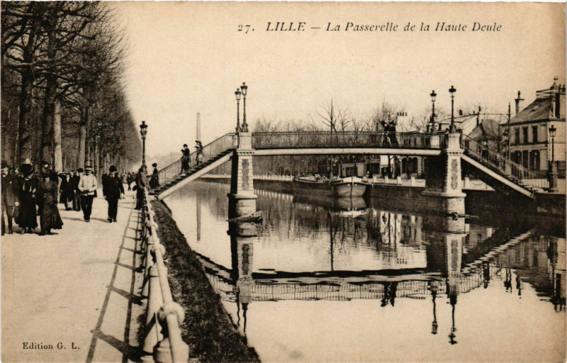 Carte postale ancienne Lille - La Passerelle du la Haute Deule à Lille