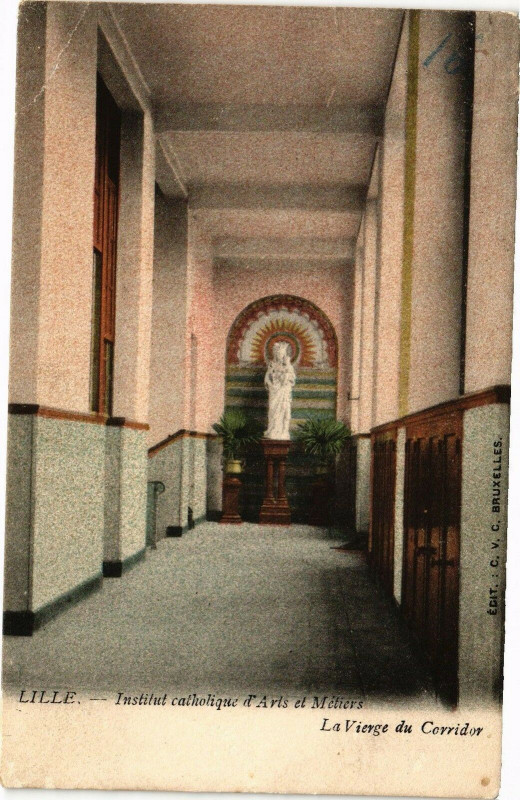 Carte postale ancienne Lille - Inst. Cath. d'Arts et Metiers à Lille