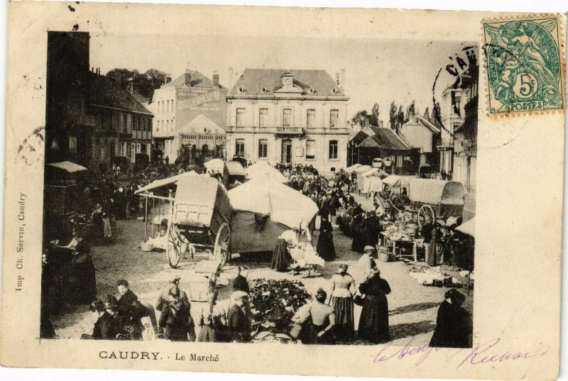 Carte postale ancienne Caudry - Le marche à Caudry