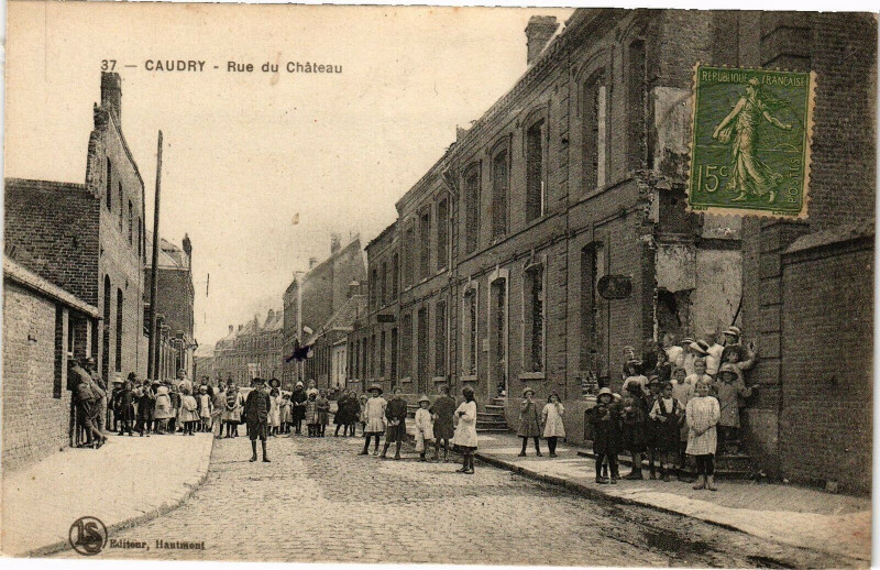 Carte postale ancienne Caudry - Rue du Chateau à Caudry