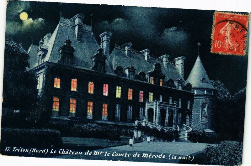Carte postale ancienne Trelon-Le Chateau de mr 1e Comte de Merode-la nuit à Trélon