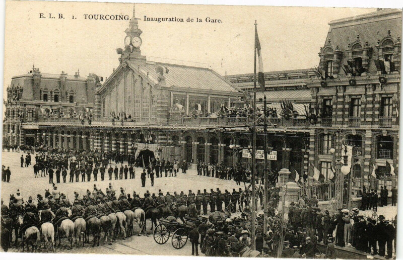 Carte postale ancienne Tourcoing-Inauguration de la Gare à Tourcoing