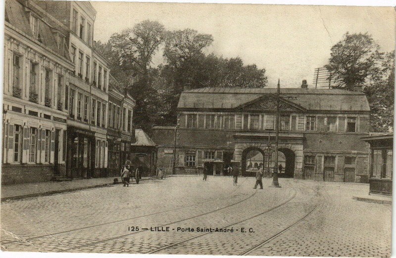 Carte postale ancienne Lille-Porte Saint-Andre à Lille