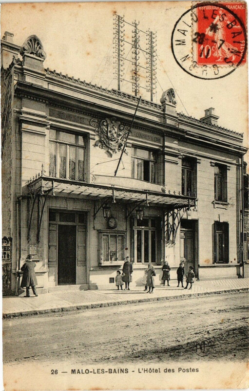 Carte postale ancienne Malo-les-Bains - l'Hotel des postes