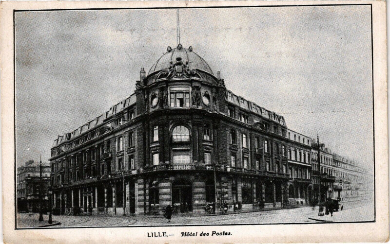 Carte postale ancienne Lille - Hotel des Postes à Lille
