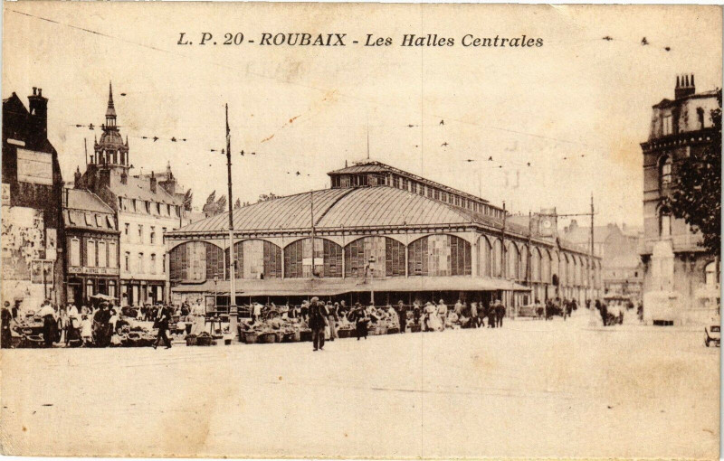 Carte postale ancienne Roubaix - Les halles centrales à Roubaix