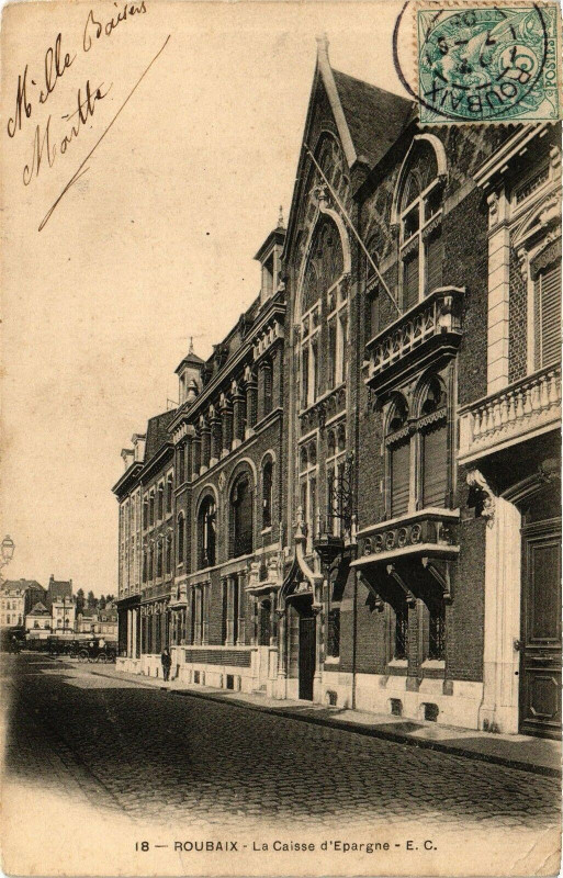 Carte postale ancienne Roubaix - La caisse d'epargne à Roubaix