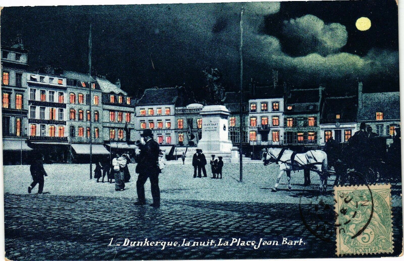 Carte postale ancienne Dunkerque - La nuit La Place Jean Bart à Dunkerque