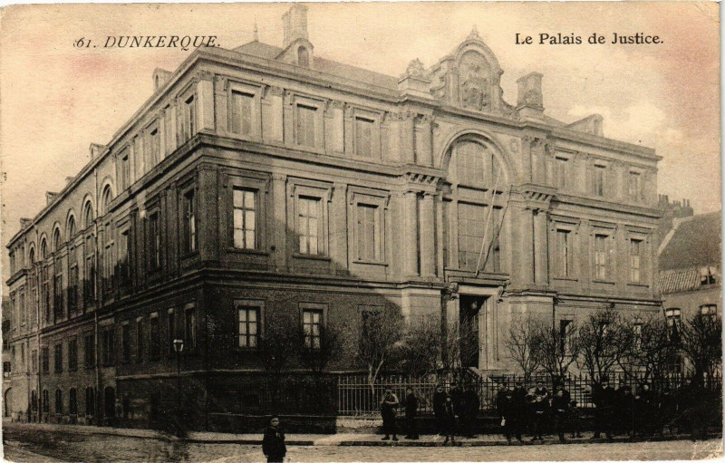 Carte postale ancienne Dunkerque - Le Palais de Justice à Dunkerque