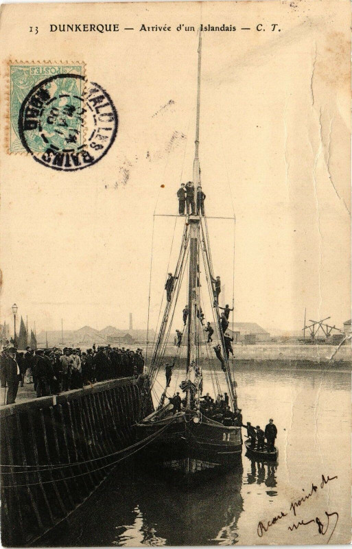 Carte postale ancienne Dunkerque - Arrive d'un Islandais à Dunkerque