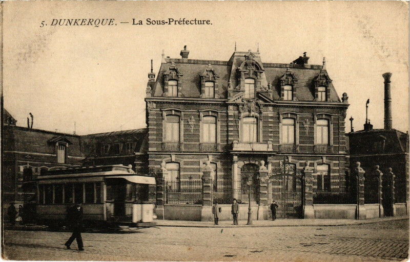 Carte postale ancienne Dunkerque - La Sous-Prefecture à Dunkerque