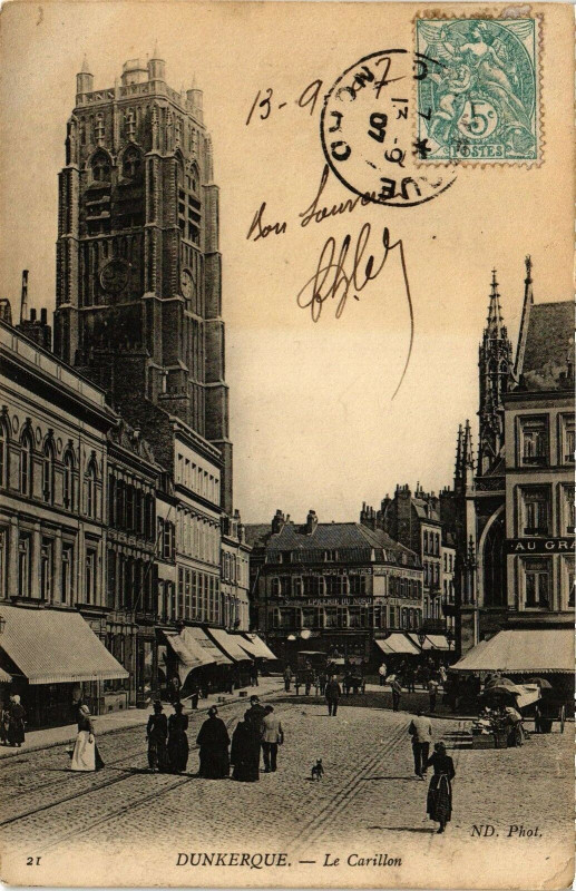 Carte postale ancienne Dunkerque - Le Carillon à Dunkerque