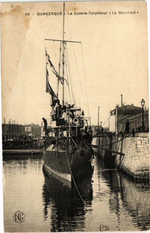 Carte postale ancienne Dunkerque - Le Contre-Torpilleur La Durandal à Dunkerque