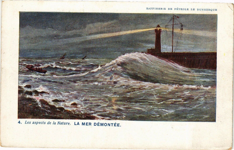 Carte postale ancienne Raffinerie de Petrole de Dunkerque - La Mer Demontée à Dunkerque