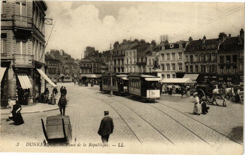 Carte postale ancienne Dunkerque - Place de la Republique à Dunkerque
