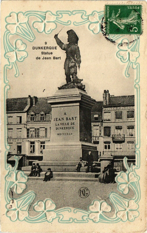 Carte postale ancienne Dunkerque - Statue de Jean Bart à Dunkerque