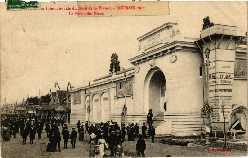 Carte postale ancienne Roubaix 1911 - Le Palais des Mines - Expo Internat. du à Roubaix
