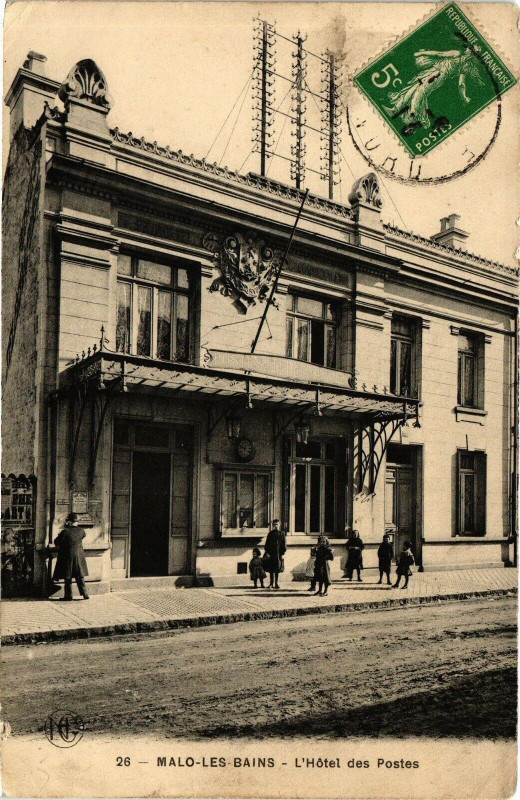 Carte postale ancienne Malo-les-Bains - L'hotel des postes