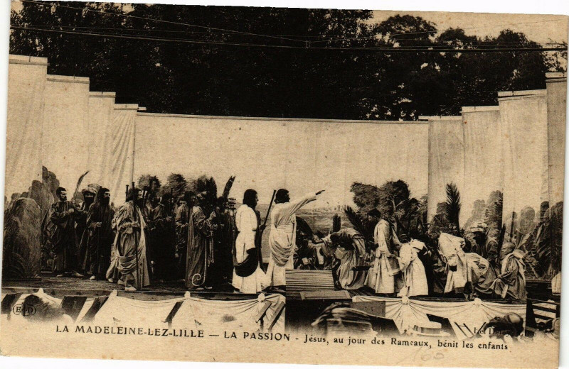 Carte postale ancienne La Madeleine-lez-Lille - La passion - Jesus au jour des à La Madeleine
